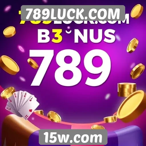 789LUCK oferece bônus exclusivos para novos jogadores